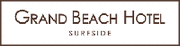 Grand Beach Hotel Surfside Grand Beach Hotel Surfside